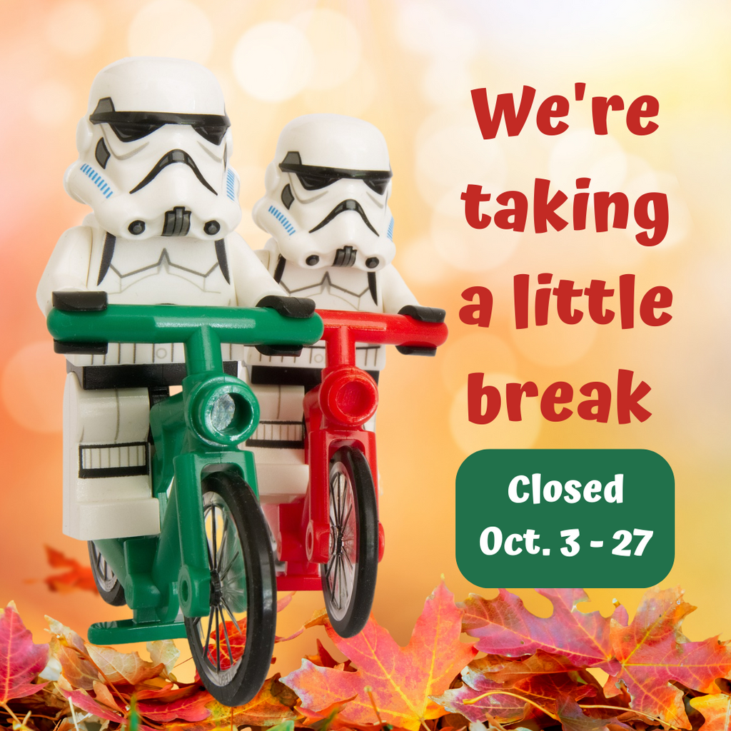 Store Closed Oct. 3 - 27, 2022